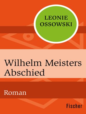 cover image of Wilhelm Meisters Abschied